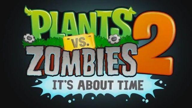 Plants vs. Zombies 2 вышла