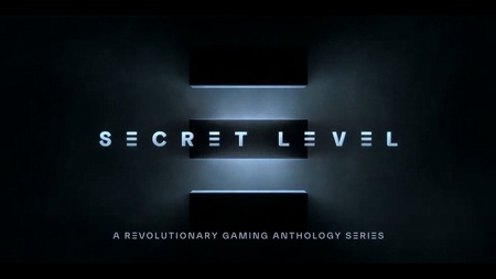 Secret Level
